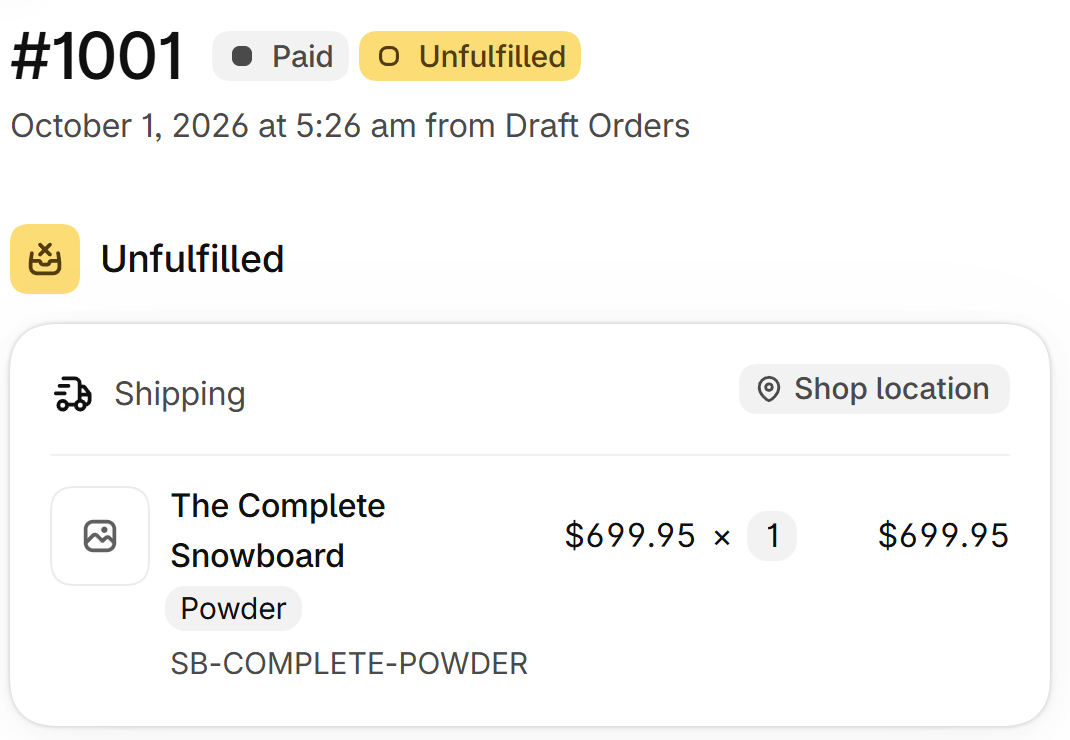 Order 1001 after the product was deleted: The Complete Snowboard, variant Powder, SKU SB-COMPLETE-POWDER, 699.95 dollars, with a blank image placeholder.